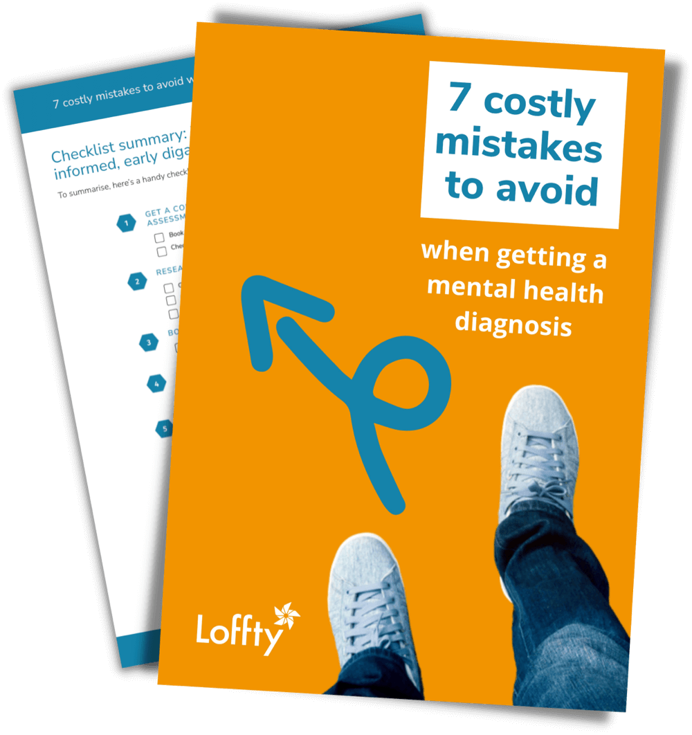 7 costly mistakes to avoid when getting a mental health diagnosis